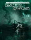 Mortal Remains