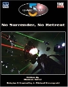 No Surrender, No Retreat