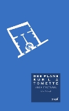 Plans sur la Tomette (Des)
