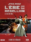 Ère de la Rébellion (L')