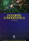 Dossiers confidentiels : Pirates