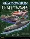 Deadly Waves