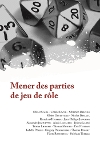 Mener des Parties de Jeu de Rôle