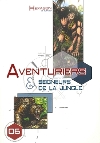Aventuriers & Seigneurs de la Jungle