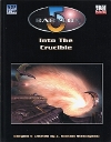 Into the Crucible