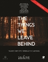 Things We Leave Behind (The)