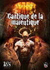 Cantique de la Maïeutique