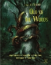 Out of the Woods