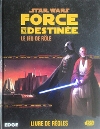 Force et Destinée