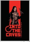 Into the Caves