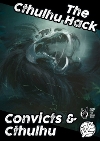 Convicts & Cthulhu