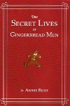 Secret Lives of Gingerbread Men (The)