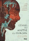 Éveil du Maître du Donjon (L')