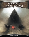 Tombs of the Desolation