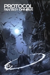 Protocol Fantasy Omnibus