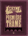 Première Trame