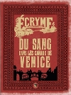 Sang dans les Canaux de Venice (Du)