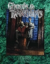 Ghouls and Revenants