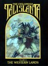 Cyclopedia Talislanta IV: The Western Lands
