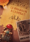 Pharaon à l'Abeille (Le)
