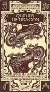Queues de Dragon