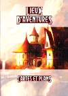 Lieux d'Aventures - Cartes et Plans