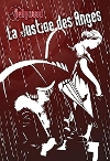 Justice des Anges (La)