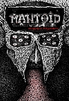 Mantoid Universe
