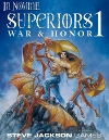 Superiors 1 : War & Honor