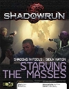 Shadowrun in Focus : Sioux Nation - Starving the Masses