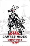 Cartes Index Weird West