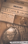 Loge Blanche (La)