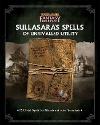 Sullasara’s Spells of Unrivalled Utility