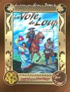 Voie du Loup (La)