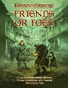 Friends or Foes