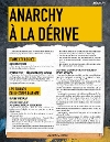 Anarchy à la Dérive