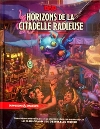 Horizons de la Citadelle Radieuse