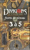Sorts de Niveau 3 à 5