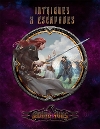 Intrigues & Escapades