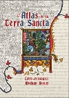 Atlas de la Terra Sancta (L')
