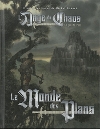 Monde des Plans (Le)