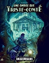 Ombre sur Triste-Comté (Une)