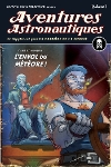 Aventures Astronautiques Volume 1