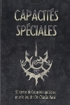 Capacités Spéciales