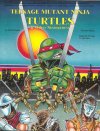 Teenage Mutant Ninja Turtles and Other Strangeness