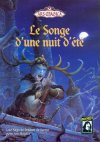 Songe d'une Nuit d'Eté (Le)