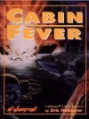 Cabin Fever