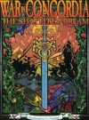War in Concordia : the Shattered Dream