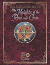 Knights of the Rose and Cross (The)