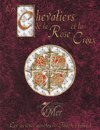 Chevaliers de la Rose et la Croix (Les)